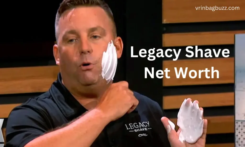 Legacy Shave Net Worth