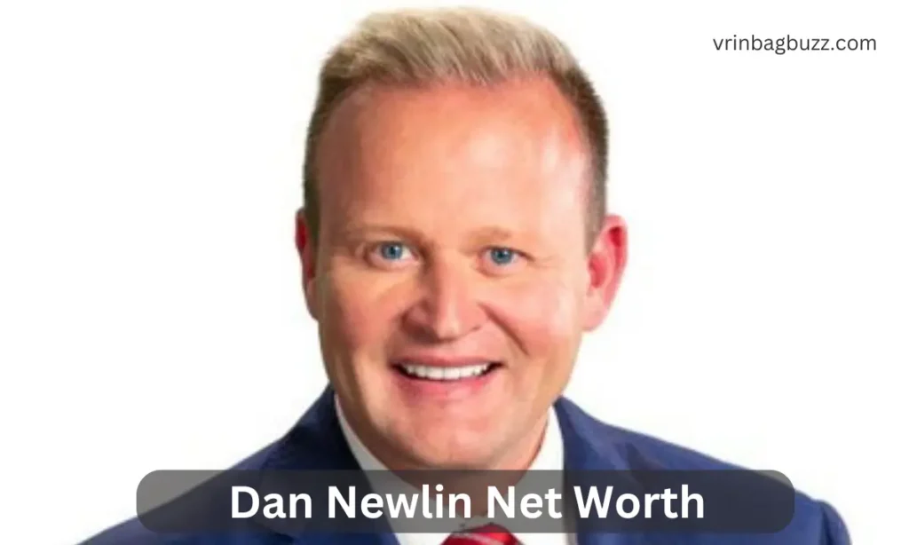 Dan Newlin Net Worth